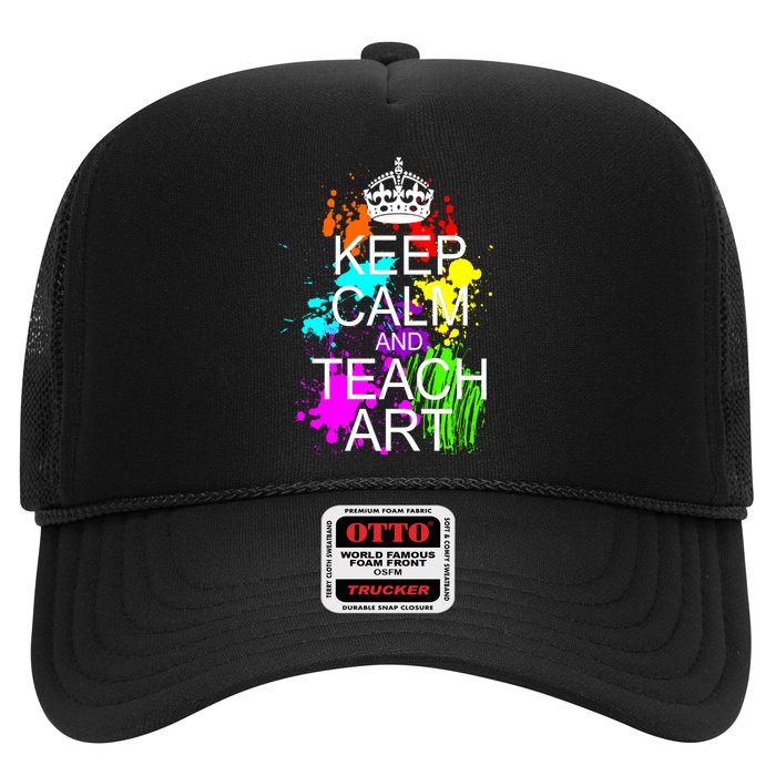 Keep Calm And Teach Art Trucker Hat