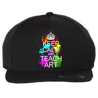 Keep Calm And Teach Art Wool Snapback Cap