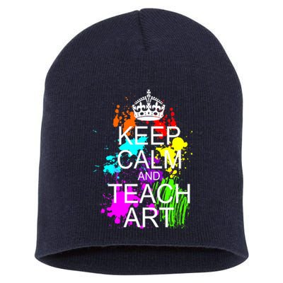 Keep Calm And Teach Art Short Acrylic Beanie