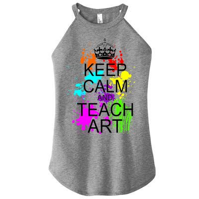 Keep Calm And Teach Art Women’s Perfect Tri Rocker Tank