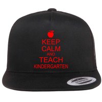 Keep Calm And Teach Kindergarten Flatbill Hat