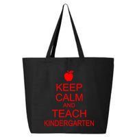 Keep Calm And Teach Kindergarten 25L Jumbo Tote
