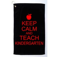 Keep Calm And Teach Kindergarten Golf Towel