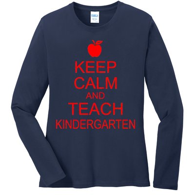 Keep Calm And Teach Kindergarten Ladies Long Sleeve Shirt