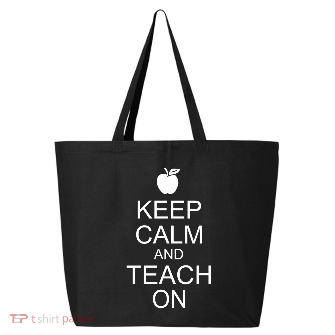 Keep Calm and Teach On 25L Jumbo Tote