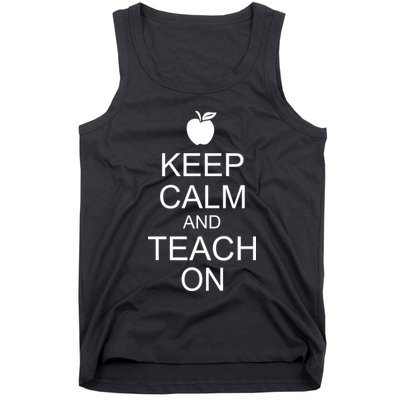 Keep Calm and Teach On Tank Top
