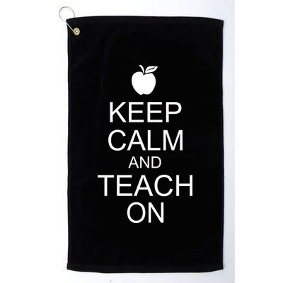 Keep Calm and Teach On Golf Towel