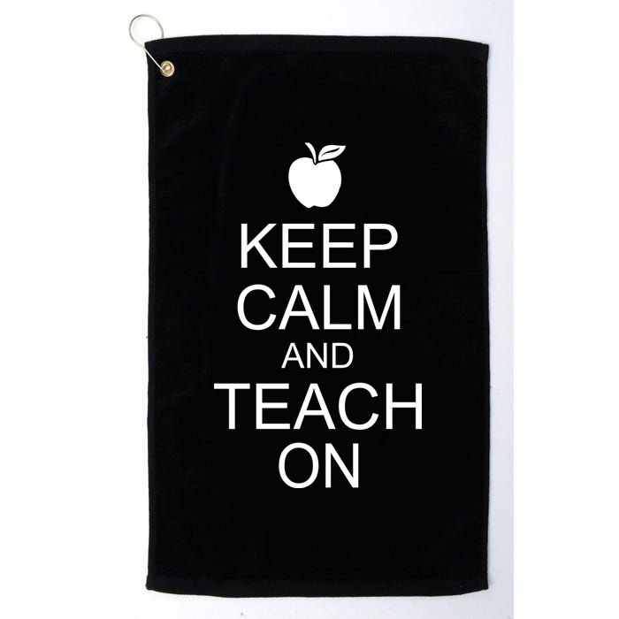 Keep Calm and Teach On Golf Towel