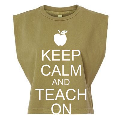 Keep Calm and Teach On Garment-Dyed Women's Muscle Tee