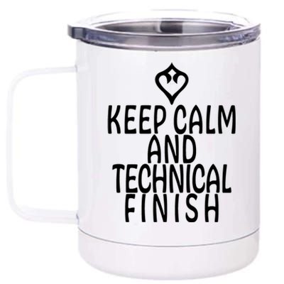 Keep Calm And Technical Finish Dancer FF14 12 oz Stainless Steel Tumbler Cup