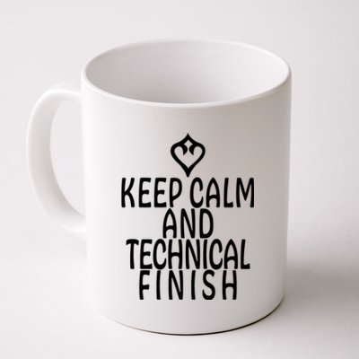 Keep Calm And Technical Finish Dancer FF14 Coffee Mug