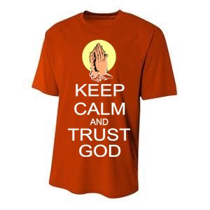 Keep Calm and Trust God Youth Performance Sprint T-Shirt