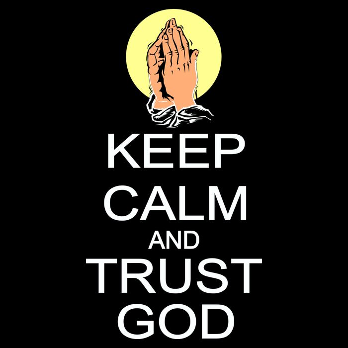 Keep Calm and Trust God Button