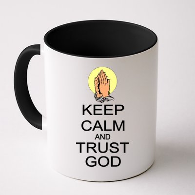Keep Calm and Trust God Mug