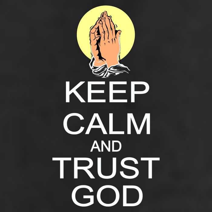 Keep Calm and Trust God Hat