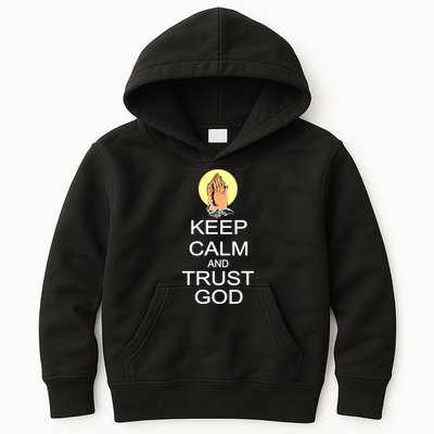 Keep Calm and Trust God Kids Hoodie