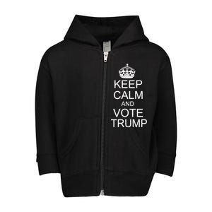 Keep Calm And Vote Trump Toddler Zip Fleece Hoodie