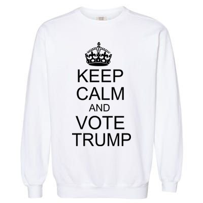 Keep Calm And Vote Trump Garment-Dyed Sweatshirt