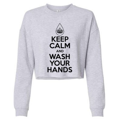 Keep Calm And Wash Your Hands Funny Virus Cropped Pullover Crew