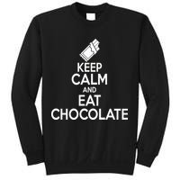 Keep Calm At Eat Chocolate Sweatshirt
