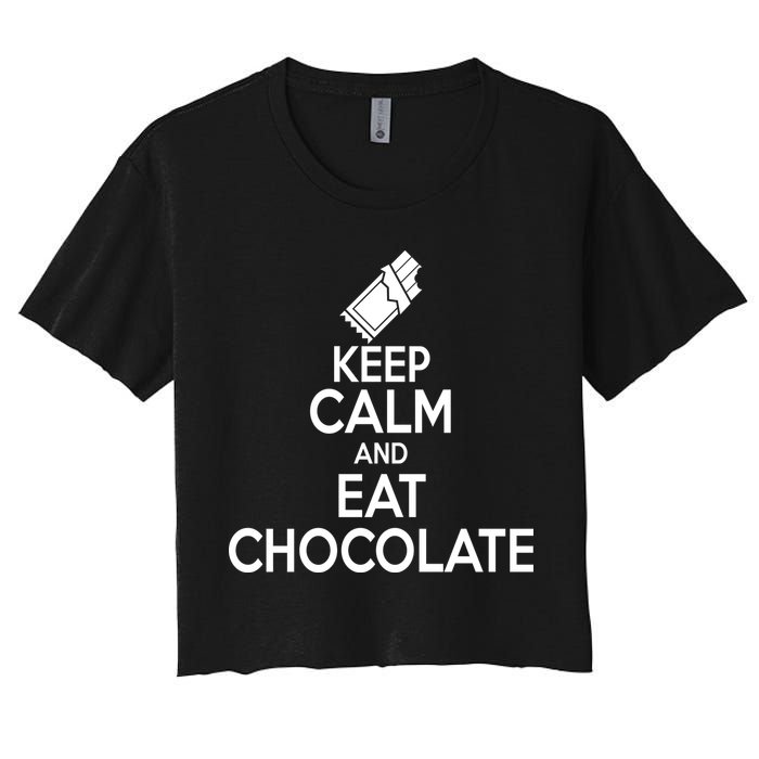 Keep Calm At Eat Chocolate Women's Crop Top Tee