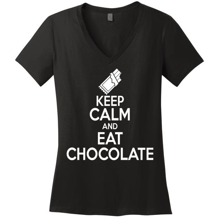 Keep Calm At Eat Chocolate Women's V-Neck T-Shirt