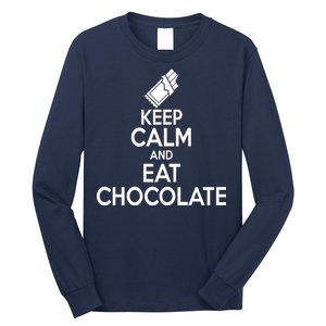 Keep Calm At Eat Chocolate Long Sleeve Shirt