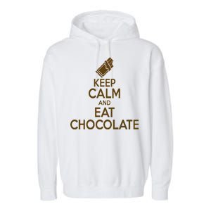 Keep Calm At Eat Chocolate Garment-Dyed Fleece Hoodie