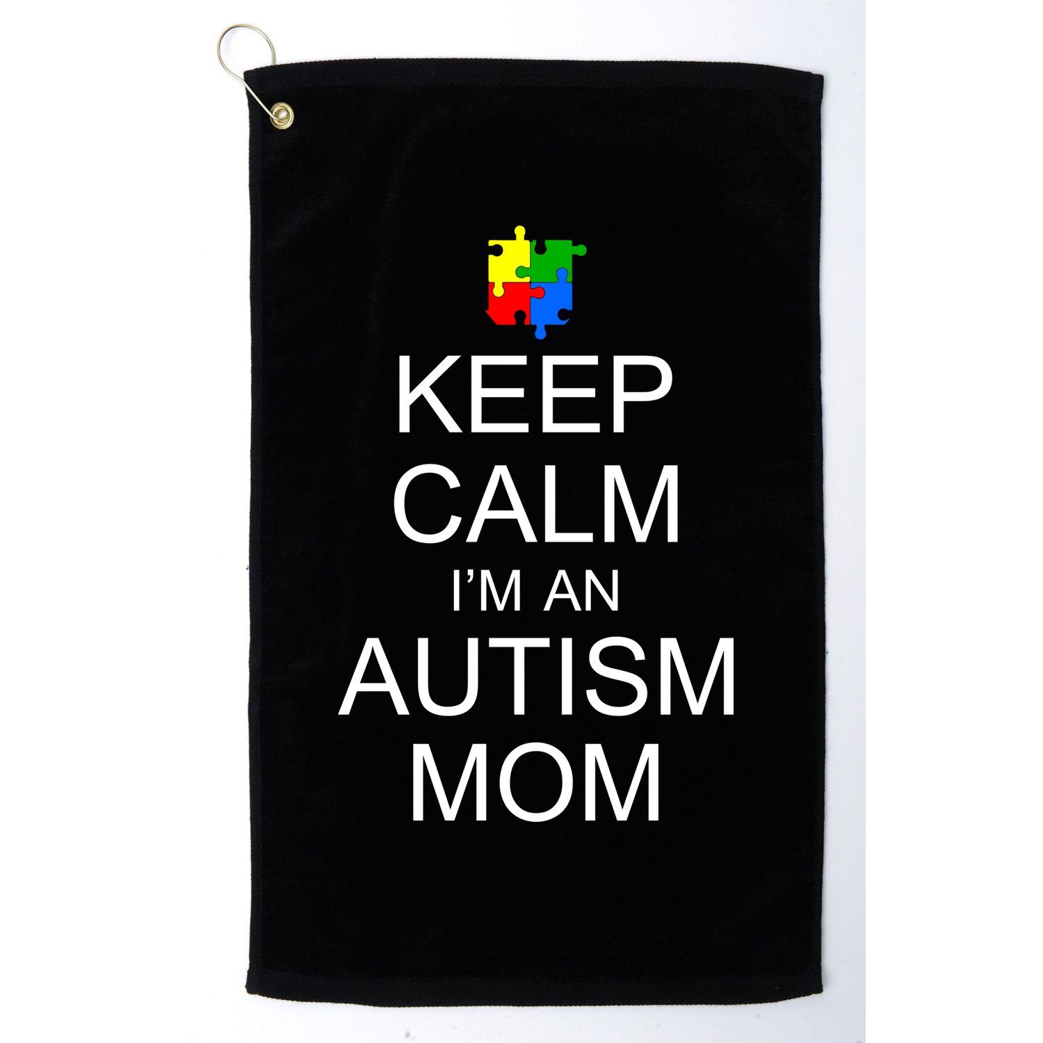 Keep Calm Autism Mom Awareness Golf Towel
