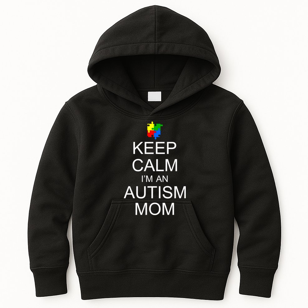 Keep Calm Autism Mom Awareness Kids Hoodie