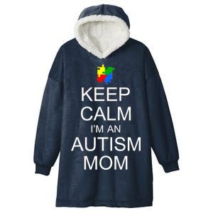 Keep Calm Autism Mom Awareness Hooded Wearable Blanket