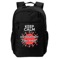 Keep Calm Do Your Part Stay Apart Virus Backpack