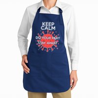 Keep Calm Do Your Part Stay Apart Virus Apron