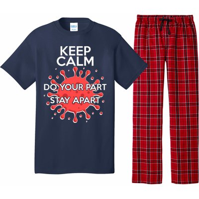 Keep Calm Do Your Part Stay Apart Virus Pajama Set