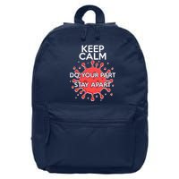 Keep Calm Do Your Part Stay Apart Virus 16 in Basic Backpack