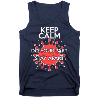 Keep Calm Do Your Part Stay Apart Virus Tank Top