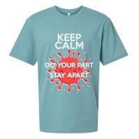Keep Calm Do Your Part Stay Apart Virus Sueded Cloud Jersey T-Shirt
