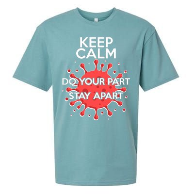 Keep Calm Do Your Part Stay Apart Virus Sueded Cloud Jersey T-Shirt