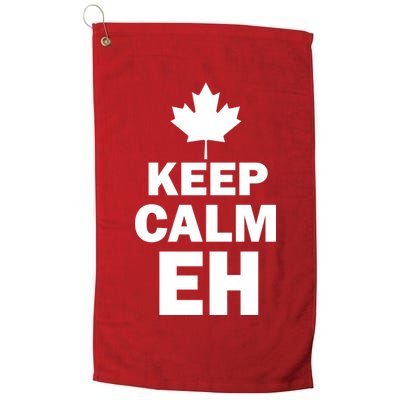Keep Calm EH Funny Canadian  Golf Towel