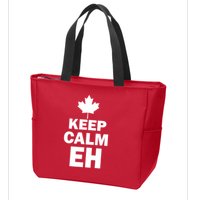 Keep Calm EH Funny Canadian  Zip Tote Bag