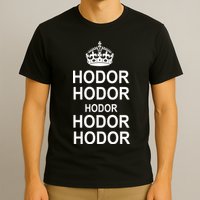 Keep Calm Hodor T-Shirt
