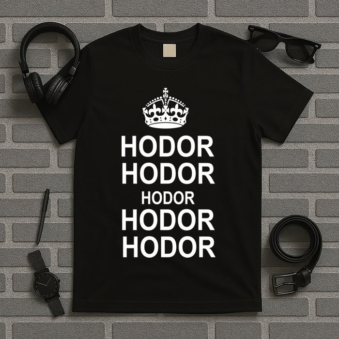 Keep Calm Hodor T-Shirt