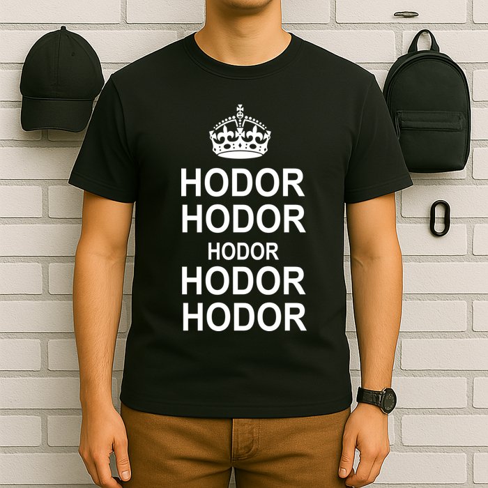 Keep Calm Hodor T-Shirt