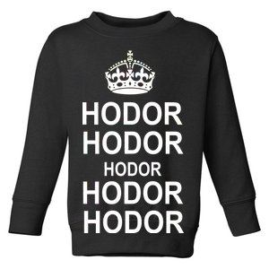 Keep Calm Hodor Toddler Sweatshirt