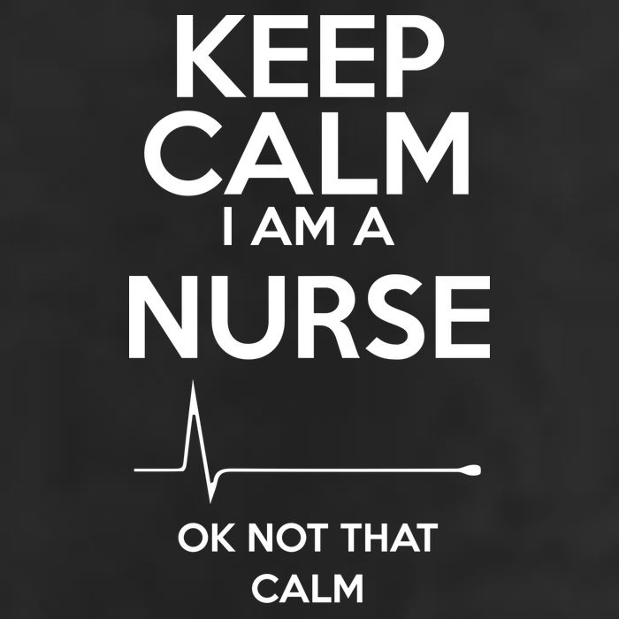 Keep Calm I Am A Nurse Pk Not That Calm Cool Comfort Performance Bucket Hat