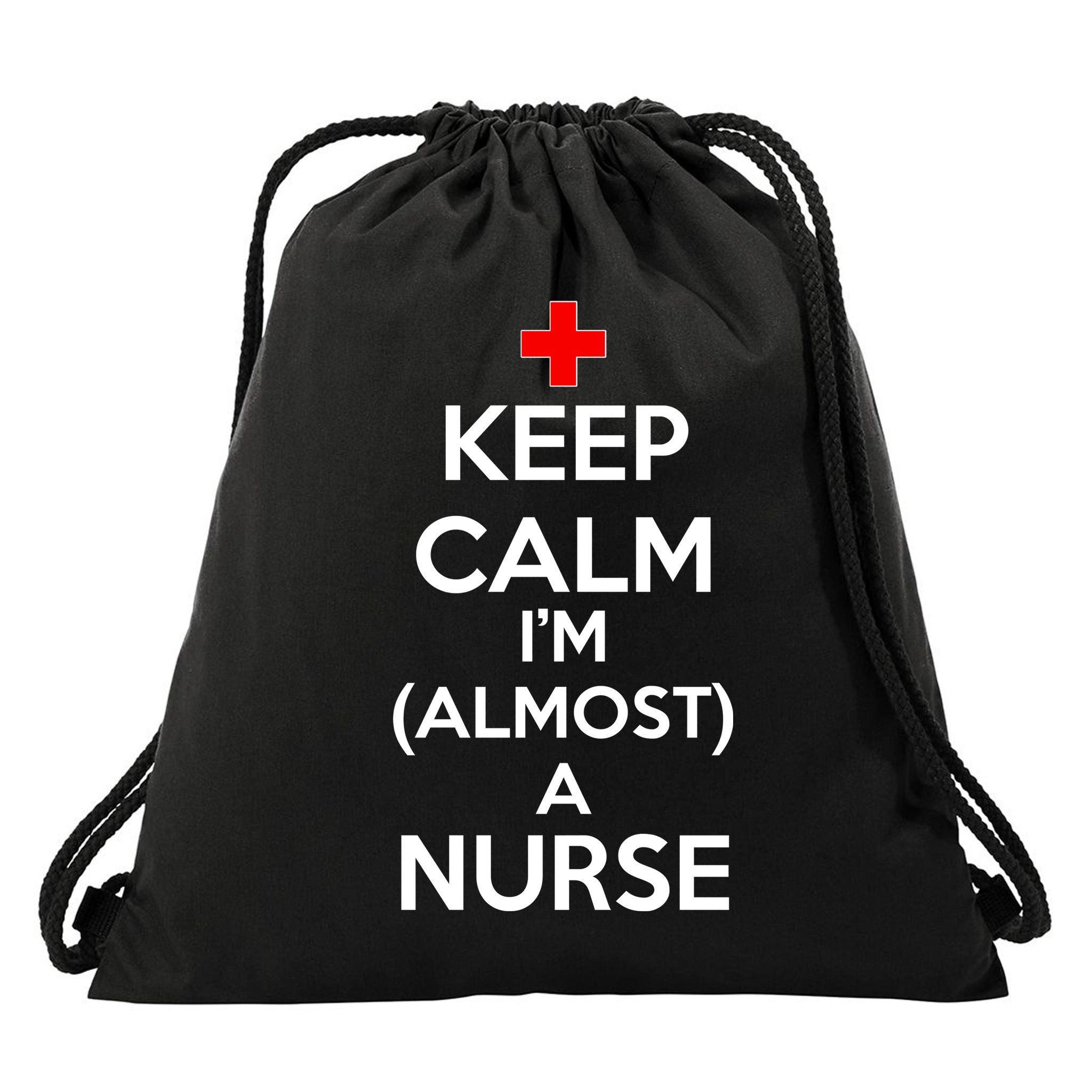 Keep Calm I'm Almost A Nurse Drawstring Bag