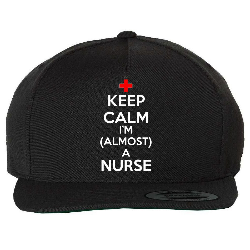 Keep Calm I'm Almost A Nurse Wool Snapback Cap