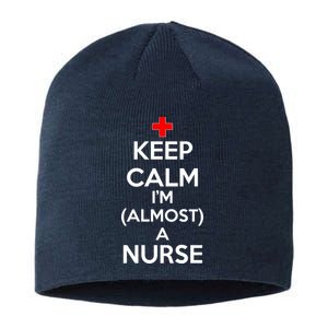 Keep Calm I'm Almost A Nurse Sustainable Beanie