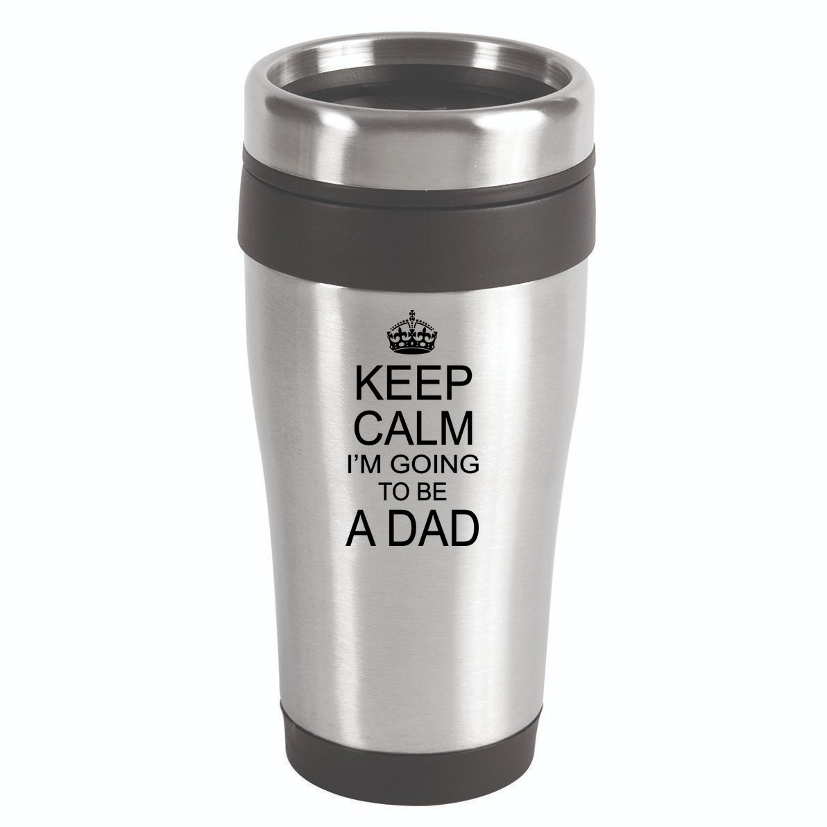 Keep Calm I'm Going to be a Dad Father 16oz Travel Tumbler