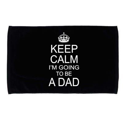 Keep Calm I'm Going to be a Dad Father Microfiber Hand Towel